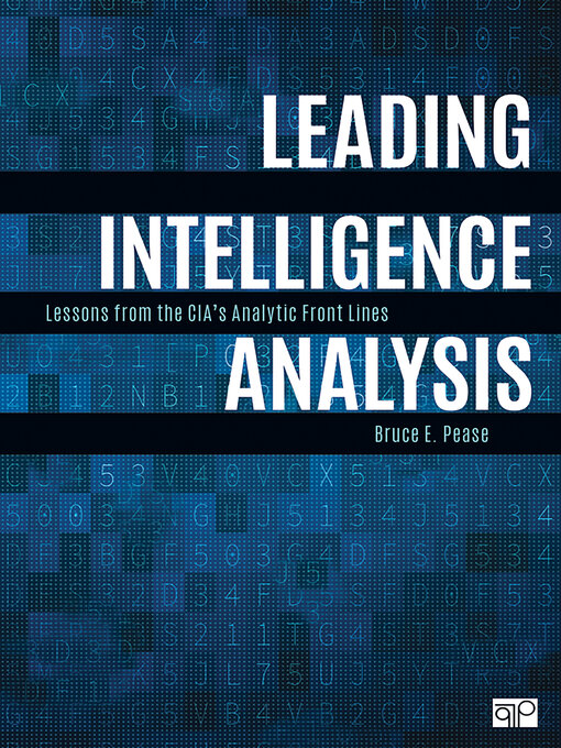 Title details for Leading Intelligence Analysis by Bruce E. Pease - Available